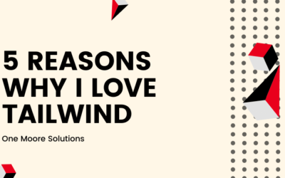 5 reasons why I love Tailwind