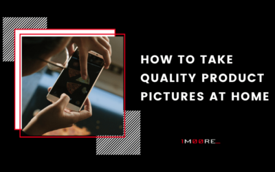 How to take Quality Product Pictures at Home