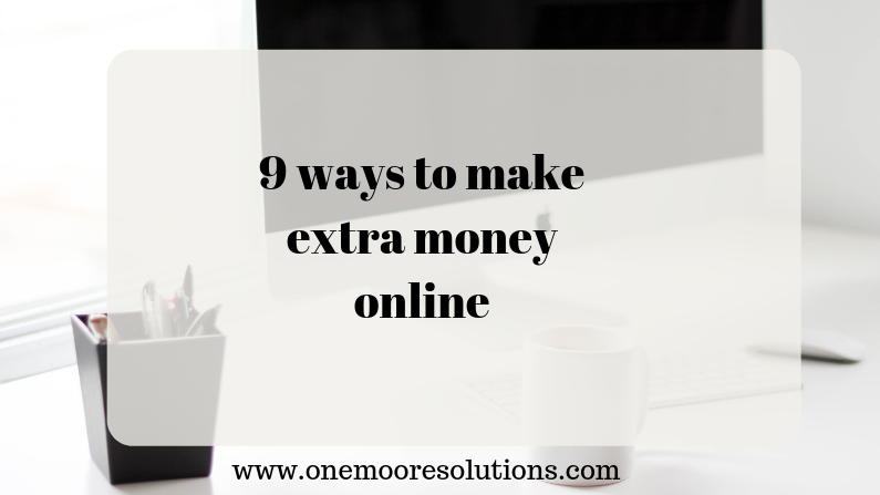 9 ways to make extra money online