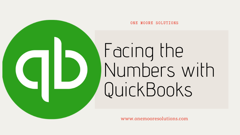 Facing the Numbers with QuickBooks