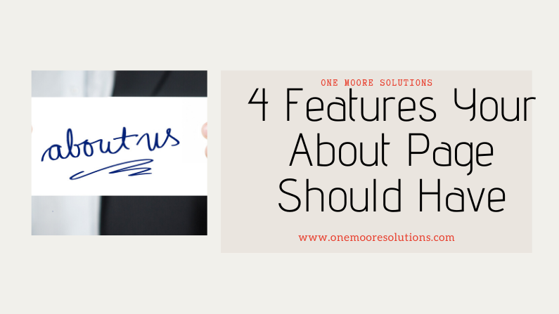 4 Features Your About Page Should Have
