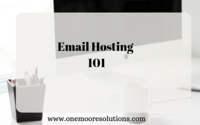 Email Hosting 101