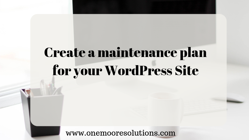 Maintenance for your WordPress Site