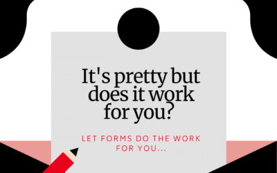 Let the form do the work for you…