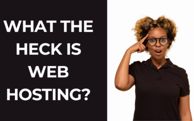 What the heck is Web Hosting?