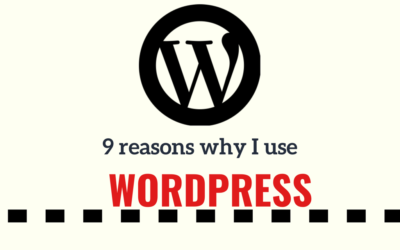 9 reasons why I use WordPress